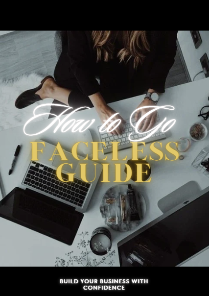 HOW TO GO FACELESS GUIDE